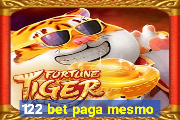 122 bet paga mesmo